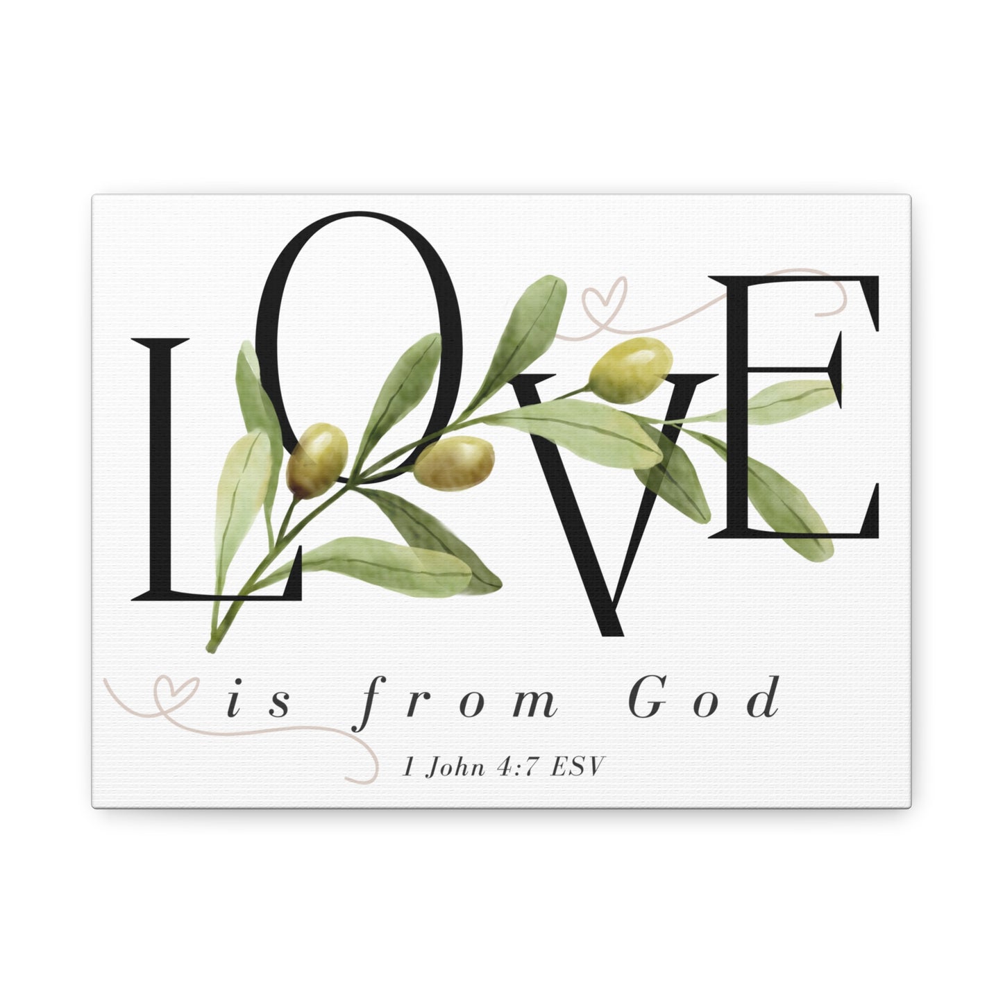 Love Is from God Matte Canvas